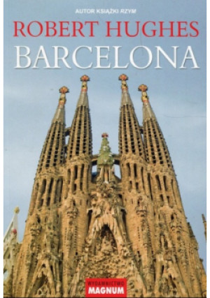 Barcelona - Robert Hughes - książka  wyd. 2015