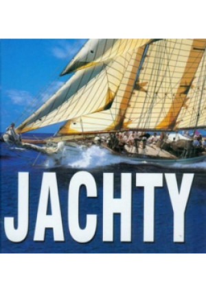 Jachty - książka  wyd. 2011