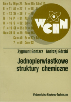 Jednopierwiastkowe struktury chemiczne - Andrzej Górski - książka  wyd. 1998