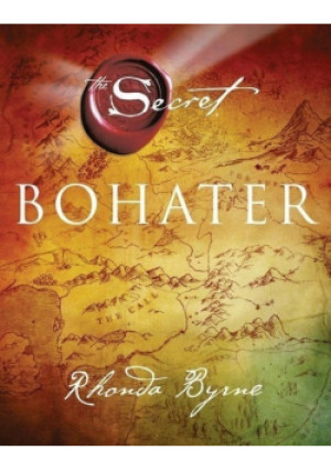 Bohater - Rhonda Byrne - książka  wyd. 2014