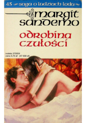 Saga Ludziach Lodu Tom 43 Odrobina czułości - Margit Sandemo - książka fantasy wyd. 1995