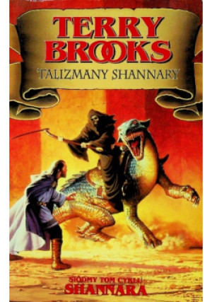 Shannara Tom 7 Talizmany Shannary - Terry Brooks - książka fantasy wyd. 1999