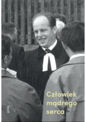 Człowiek mądrego serca - książka historyczna wyd. 2020