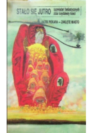Zaklęte miasto - Jacek Piekara - książka fantasy wyd. 1990