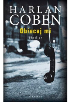 Obiecaj - Harlan Coben - książka  wyd. 2020