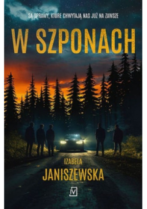 W szponach - Izabela Janiszewska - książka  wyd. 2023