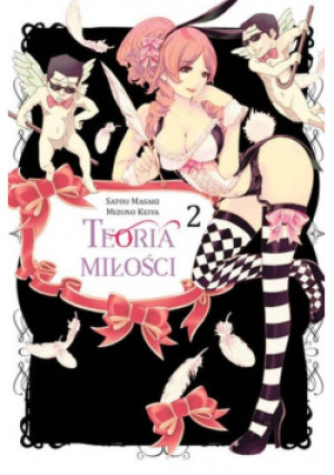 Teoria miłości Tom 2 - Satou Masaki, Mizuno Keiya - książka  wyd. 2019