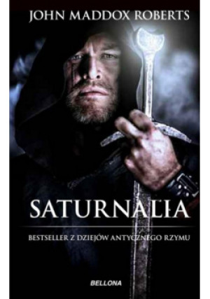 Saturnalia - John Maddox Roberts - książka fantasy wyd. 2014