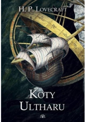Koty Ultharu - Howard Phillips Lovecraft - książka fantasy wyd. 2021