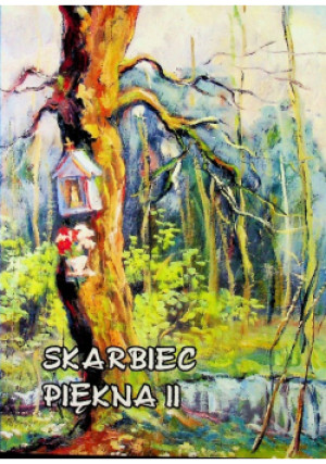 Skarbiec Piękna II - Praca Zbiorowa - książka historyczna wyd. 2010