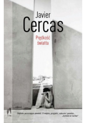 Prędkość światła - Javier Cercas - książka  wyd. 2010