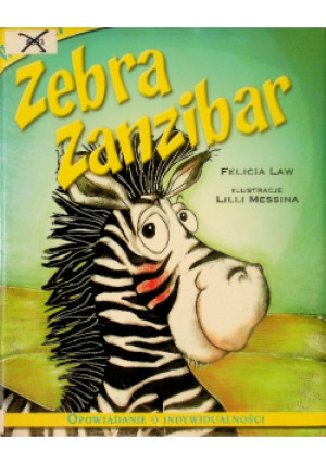 Zebra Zanzibar - Felicia Law - książka  wyd. 2008