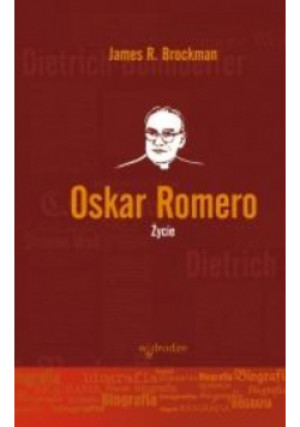 Oskar Romero Życie - James R. Brockman - książka  wyd. 2008