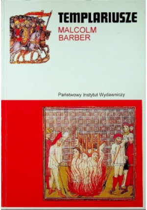 Templariusze - Malcolm Barber - książka  wyd. 2003