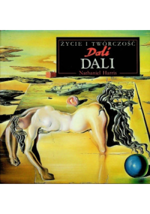 Życie I Twórczość Dali - Nathaniel Harris - książka  wyd. 1997