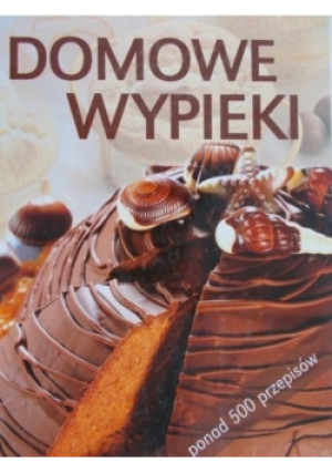 Domowe wypieki - Praca Zbiorowa - książka  wyd. 2011