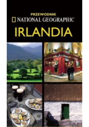 Przewodnik National Geographic Irlandia - Christopher Somerville - książka  wyd. 2004