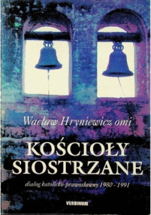 Kościoły siostrzane - Wacław Hryniewicz - książka  wyd. 1993