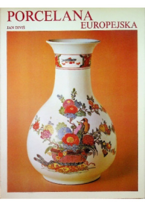 Porcelana europejska - Jan Divis - książka  wyd. 1984