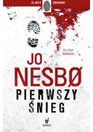 Pierwszy śnieg - Jo Nesbo - książka  wyd. 2011
