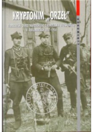Kryptonim Orzeł - Praca Zbiorowa - książka historyczna wyd. 2004