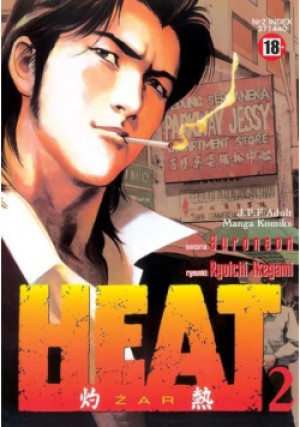 Heat Żar Tom 2 - Ryoichi Ikegami - książka  wyd. 2006
