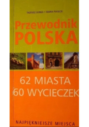 Przewodnik Polska - Tadeusz Glinka - książka  wyd. 2006