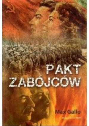 Pakt zabójców - Max Gallo - książka  wyd. 2010