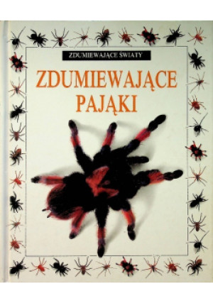 Zdumiewające pająki - Alexandra Parsons - książka  wyd. 1990
