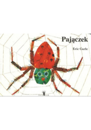 Pajączek - Eric Carle - książka  wyd. 2019