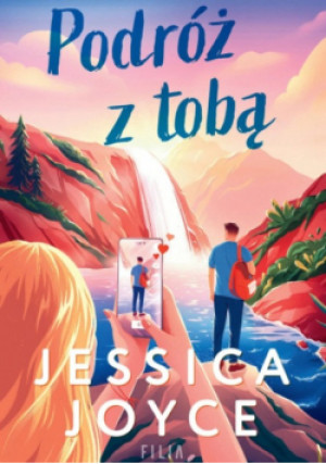 Podróż z tobą - Jessica Joyce - książka  wyd. 2024
