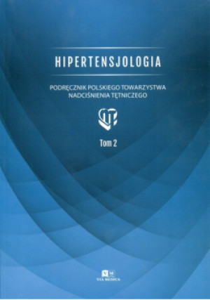 Hipertensjologia Tom 2 - książka  wyd. 2017