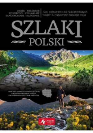 Szlaki Polski - Iwona Baturo - książka  wyd. 2018