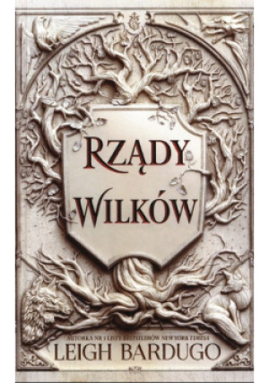 Rządy wilków - Leigh Bardugo - książka fantasy wyd. 2021