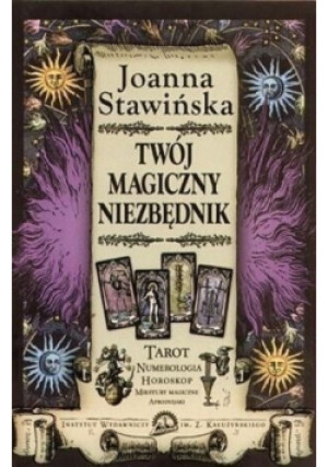 Twój magiczny niezbędnik - Joanna Stawińska - książka  wyd. 2007