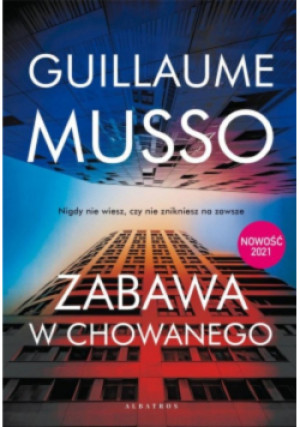 Zabawa w chowanego - Guillaume Musso - książka  wyd. 2021