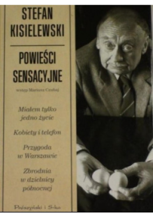 Kisielewski Stefan - Powieści sensacyjne - Stefan Kisielewski - książka  wyd. 2011