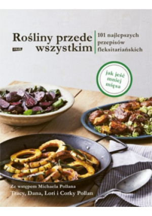Rośliny przede wszystkim - książka  wyd. 2021