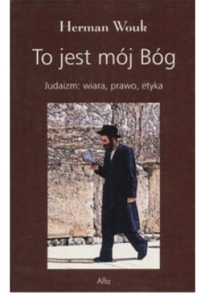 To jest mój Bóg - Herman Wouk - książka  wyd. 2002