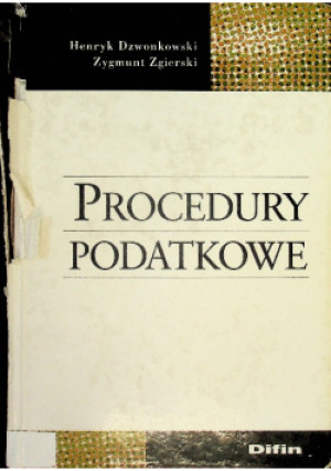 Procedury podatkowe - Henryk Dzwonkowski - książka historyczna wyd. 2006