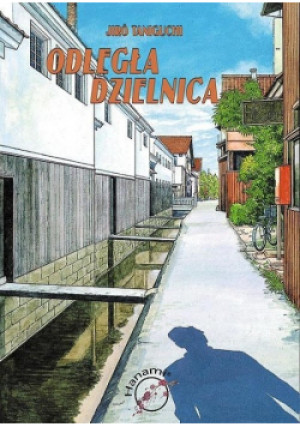 Odległa dzielnica - Jiro Taniguchi - książka  wyd. 2005