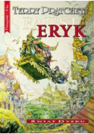 Eryk - Terry Pratchett - książka fantasy wyd. 2012