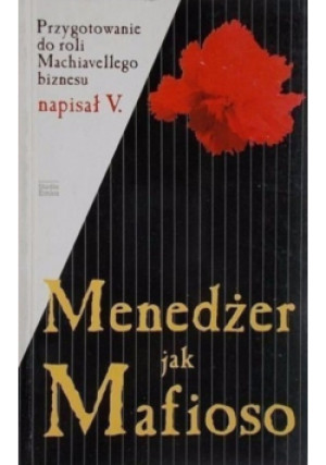 Menedżer jak Mafioso - V. - książka  wyd. 1996