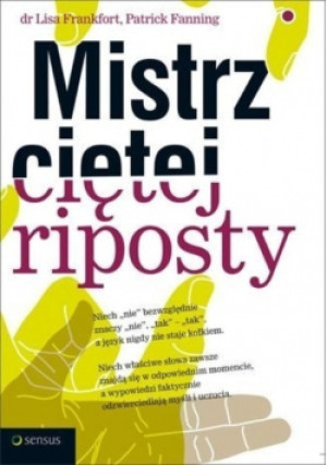 Mistrz ciętej riposty - Patrick Fanning - książka  wyd. 2005
