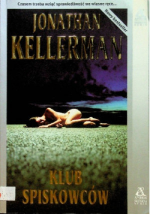 Klub spiskowców - Jonathan Kellerman - książka  wyd. 2005