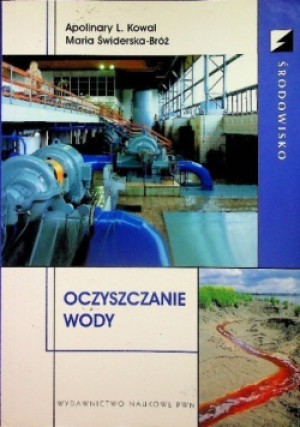 Oczyszczanie wody - Maria Świderska - Bróż - książka  wyd. 2003