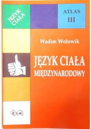 Język ciała międzynarodowy - Wadim Wołowik - książka  wyd. 1998