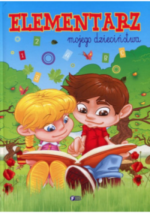 Elementarz mojego dzieciństwa - Praca Zbiorowa - książka  wyd. 2015