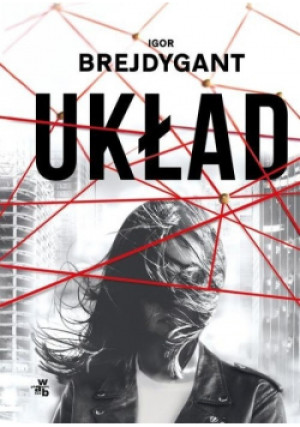 Układ - Igor Brejdygant - książka  wyd. 2019