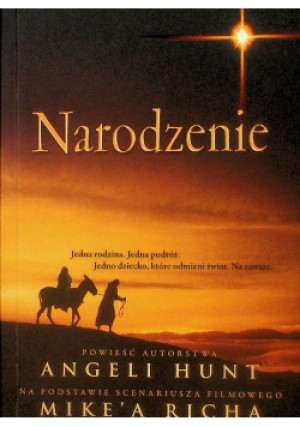Narodzenie - Angeli Hunt - książka  wyd. 2007